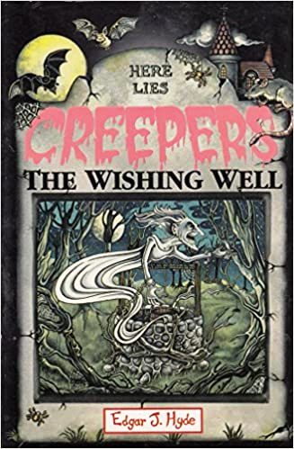 The Wishing Well (Creepers S.)